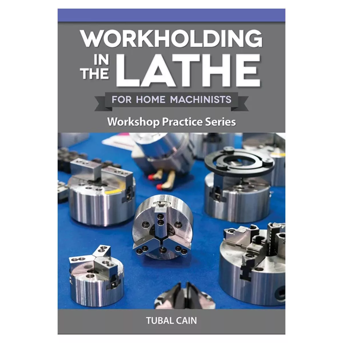 Workholding in the Lathe